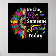 Be The Reason Someone Smiles Today Sunflower