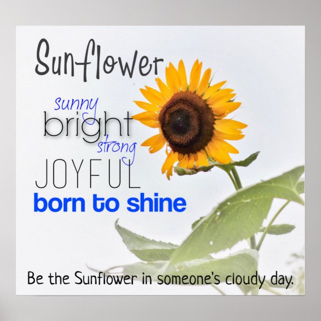 Be the Sunflower Poster (Front)