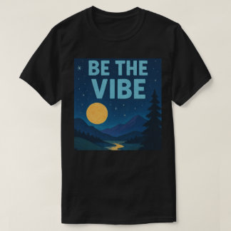 “Be The Vibe” Retro Crayon Nightscape Aesthetic T-Shirt