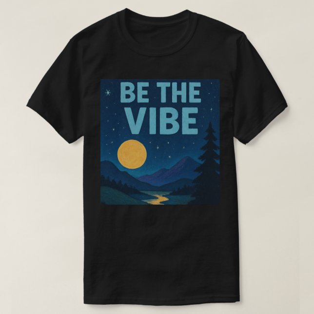 “Be The Vibe” Retro Crayon Nightscape Aesthetic T-Shirt (Design Front)