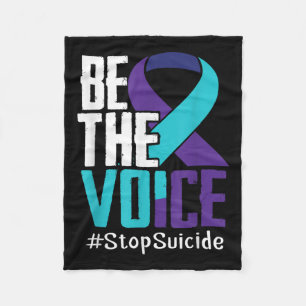 Be The Voice Stop Suicide Awareness Mental Health Fleece Blanket