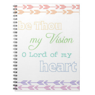 "be thou my vision" journal
