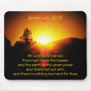 Be Thy Great Power Jeremiah 32:17 Mouse Mat