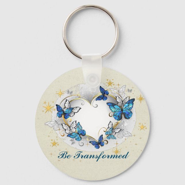 Be Transformed Quote Heart and Blue Butterflies Key Ring (Front)