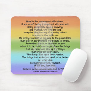 Be Transparent Mouse Mat