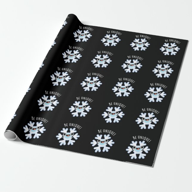 Be Unique Funny Snowflake Pun Dark BG Wrapping Paper (Unrolled)
