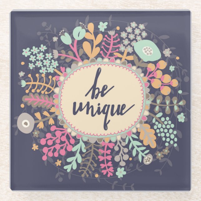 Be Unique Glass Coaster (Front)