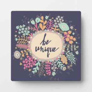 Be Unique Plaque