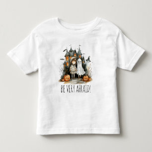 Be Very Afraid – Haunted Mischief in Costume Toddler T-Shirt