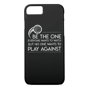 Be Volleyball Lover Everyone Watch No Play iPhone 8/7 Case