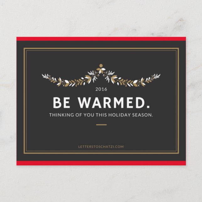 Be Warmed Postcard (Front)