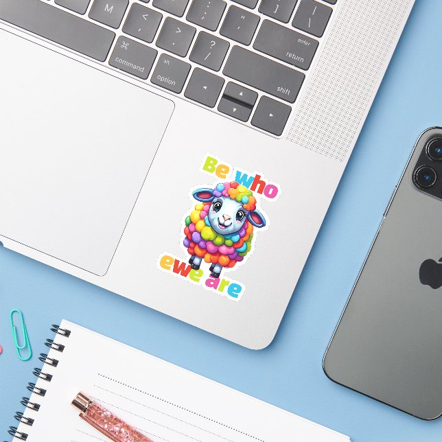 Be who ewe are Rainbow Sheep (Laptop w/ iPhone)