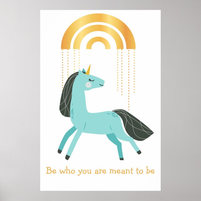 Be Who You Are Blue Unicorn Poster (Front)