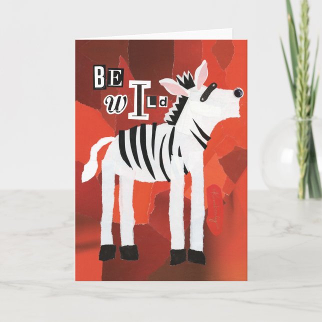 Be Wild Greeting Card (Front)