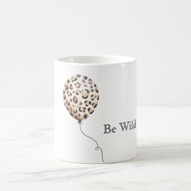 Be Wild Leopard Print Balloon Coffee Mug (Center)