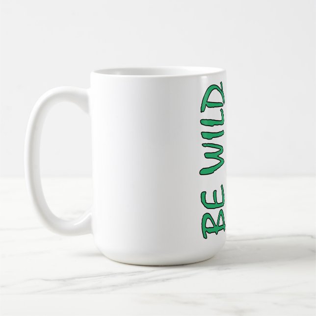 Be Wild – Strong Decorative Horse Design Inspiring Coffee Mug (Left)
