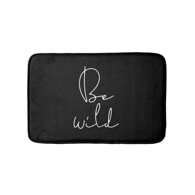 Be wild white font bath mat (Front)