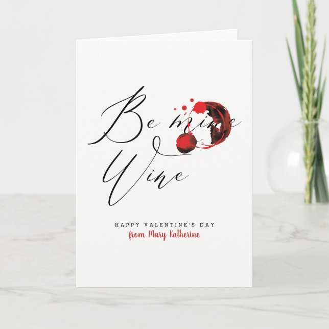 Be Wine Single on Valentine's Day Card (Front)