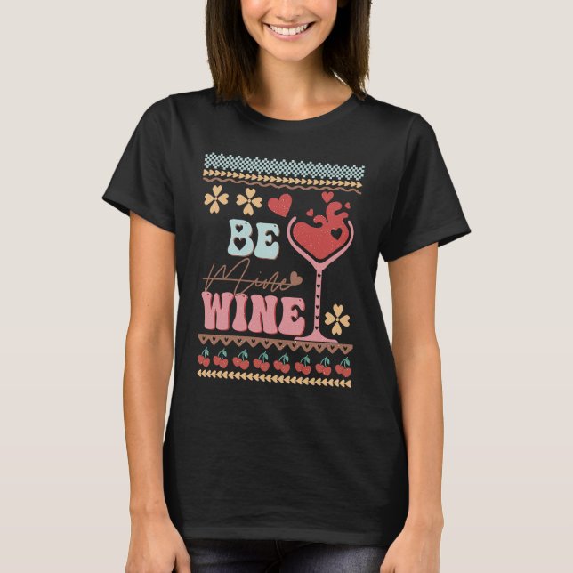 Be Wine Ugly Sweaters idea  Anti Valentine's Day (Front)