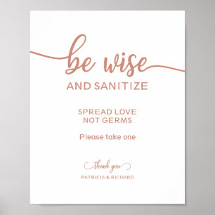 Be Wise and Sanitise Spread Love Not Germs Sign