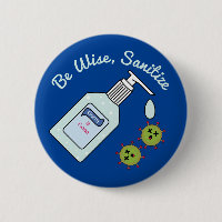 Be Wise Sanitise Funny Hand Hygiene