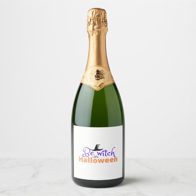 Be witch in Halloween shirt for Halloween  Sparkling Wine Label (Front)
