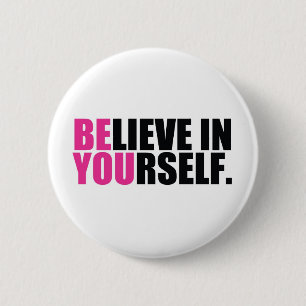 BE YOU 6 CM ROUND BADGE