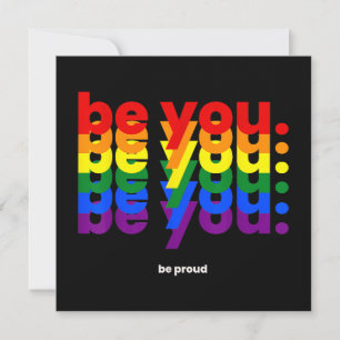 Be You Be Proud LGBTQ Pride Rainbow  Lesbian Gay L Invitation