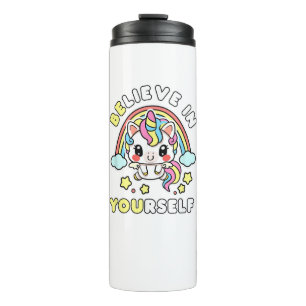 Be You Believe In Yourself Unicorn Positive Messag Thermal Tumbler