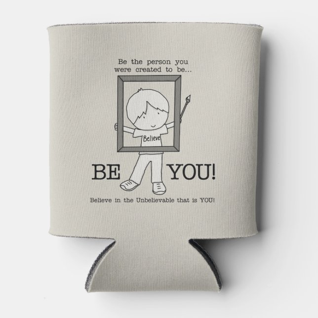 Be YOU! Can Cooler (Front)