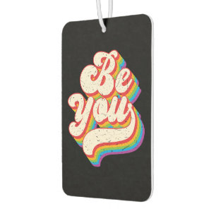 Be You! Car Freshener