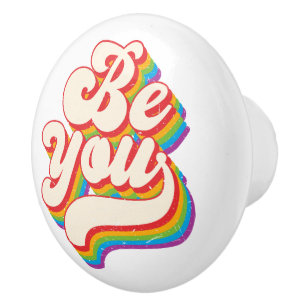 Be You! Knob