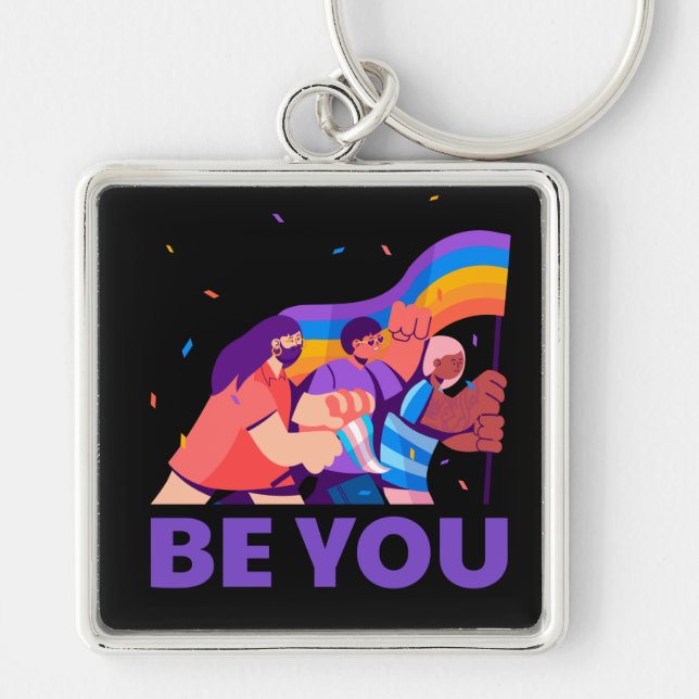 Be you. LGBT+Pride. Rainbow flag    Keychain (Front)