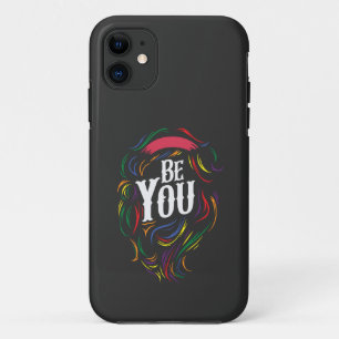 Be You   LGBTQ   Rainbow   Gay Pride iPhone 11 Case