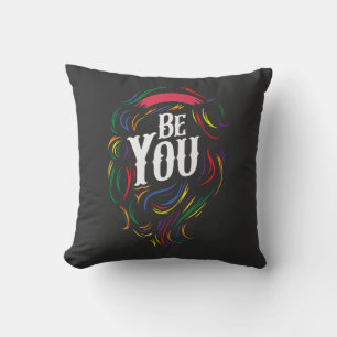 Be You LGBTQ Rainbow Gay Pride Cushion