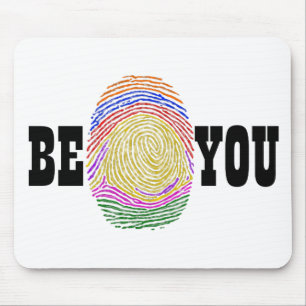 Be You Mouse Mat