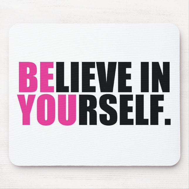 BE YOU MOUSE MAT (Front)