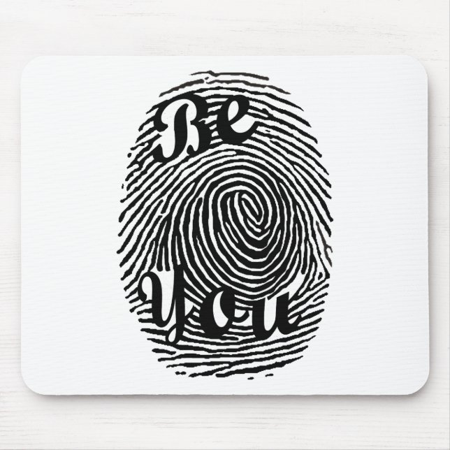 Be You Mouse Mat (Front)