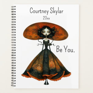 Be You Quirky Whimsical Woman, Change Name, Year Planner