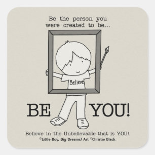 Be YOU! Square Sticker