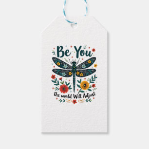 Be You The World Will Adjust - Dragonfly Gift Tags