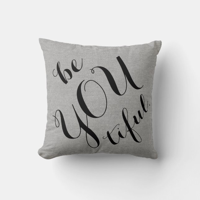 Be you tiful beautiful rustic chic burlap linen cushion (Front)