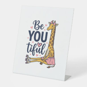 Be You Tiful Giraffe Roller Skate Vintage Shirt De Pedestal Sign