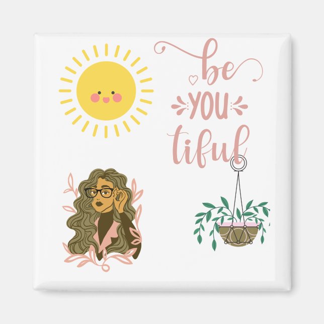 be you tiful magnet (Front)