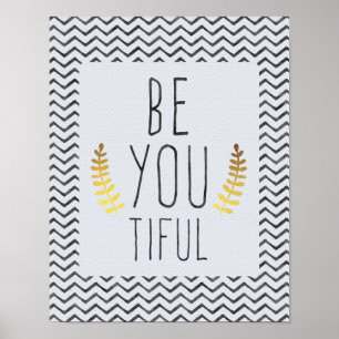 Be You Tiful Poster