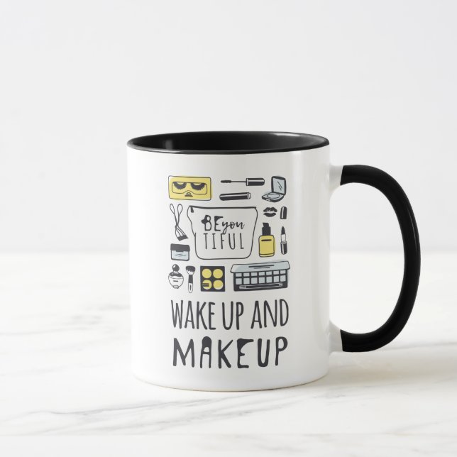 Be You Tiful | Wake Up And Makeup Mug (Right)