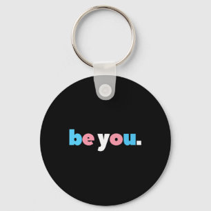 Be You Transgender Pride, Lgbtq Trans Flag, Lgbt F Key Ring