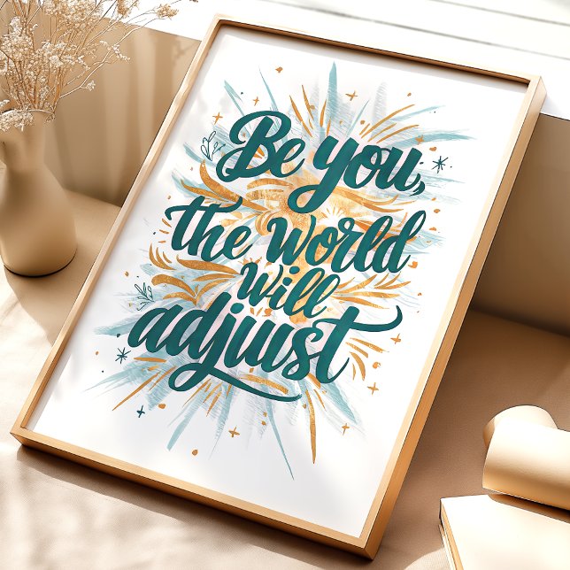 Be You Wall Art Print (Creator Uploaded)