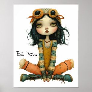 Be You. Whimsical Portrait of a Woman AI Artwork Poster
