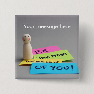 Be your best self 15 cm square badge